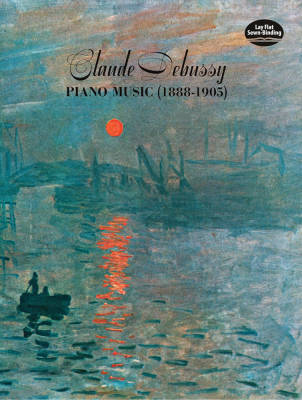 Dover Publications - Claude Debussy Piano Music 1888-1905 - Book
