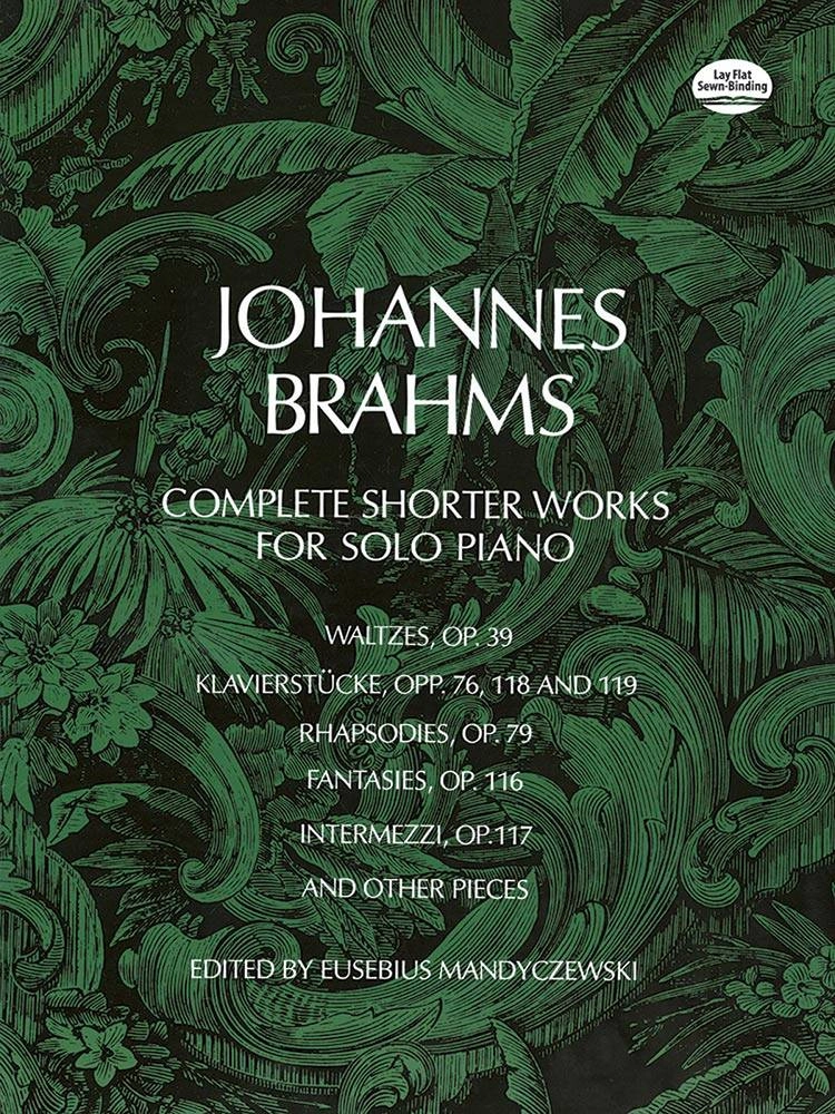 Complete Shorter Works for Solo Piano - Brahms/Mandyczewski - Piano - Book