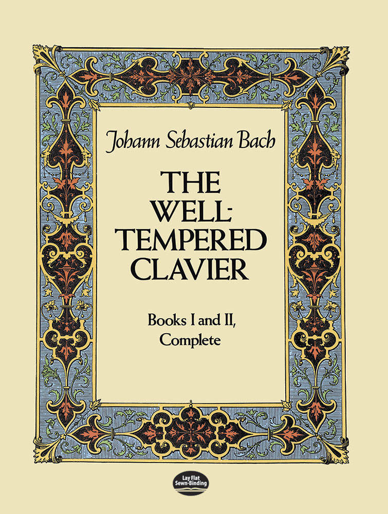 The Well-Tempered Clavier: Books I and II, Complete - Bach - Piano - Book