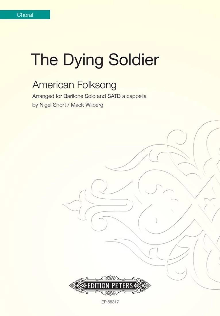 The Dying Soldier - Short/Wilberg - SATB