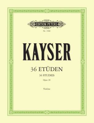 C.F. Peters Corporation - 36 tudes lmentaires et progressives Op. 20 - Kayser/Sitt - Violon - Livre