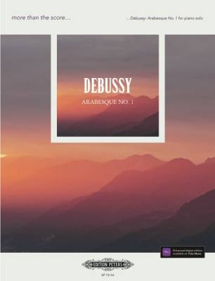 C.F. Peters Corporation - Arabesque No. 1 (more than the score...) - Debussy/Howat - Piano - Book
