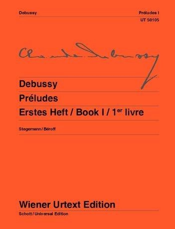 Preludes, Book I - Debussy/Stegemann - Piano - Book