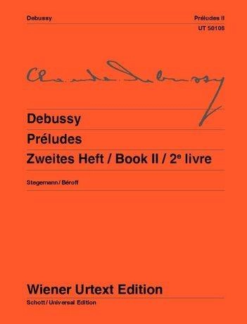 Preludes, Book II - Debussy/Stegemann - Piano - Book