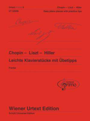 Wiener Urtext Edition - Easy Piano Pieces With Practice Tips, Vol.5 - Chopin/Liszt/Hiller - Piano - Book