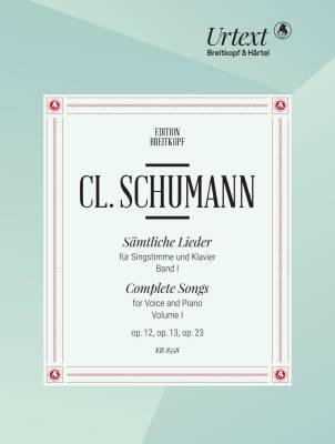 Breitkopf & Hartel - Complete Songs Vol. 1: Songs Op. 12, 13, 23 - Schumann/Draheim/Hoft - Voice/Piano - Book
