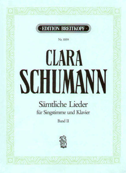 Complete Songs Vol. 2: Unpublished songs - Schumann/Draheim/Hoft - Voice/Piano - Book