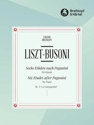 Breitkopf & Hartel - La Campanella, K 68 (No. 3 from 6 Etudes after Paganini) - Liszt/Busoni - Piano - Sheet Music