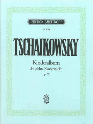 Album for Children, Op. 39 - Tschaikowsky/Klengel - Piano - Book