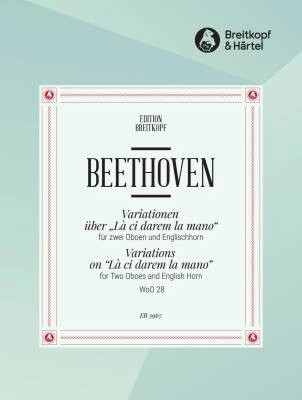 Variations on \'\'La ci darem la mano\'\' from Mozart\'s \'\'Don Giovanni\'\' WoO 28 - Beethoven/Stein - 2 Oboes/English Horn - Score/Parts