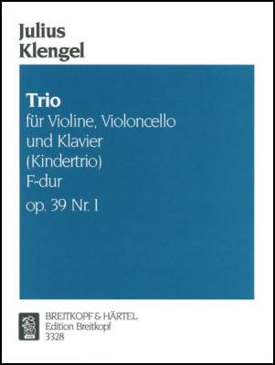 Trio in F major,  Op. 39 No. 1 (Kindertrio) - Klengel - Piano Trio (Violin/Cello/Piano) - Score/Parts