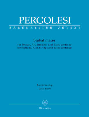Baerenreiter Verlag - Stabat Mater for Soprano, Alto, Strings and Basso continuo - Pergolesi/Bruno/Ritchie - Vocal Score - Book