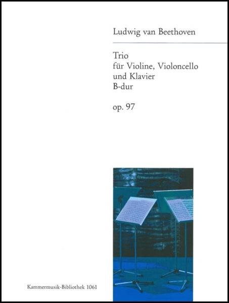 Piano Trio in Bb major (Archduke) Op. 97 - Beethoven - Violin/Cello/Piano - Score/Parts