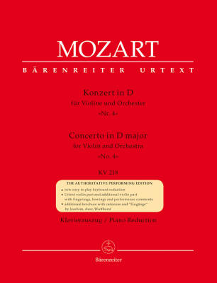 Baerenreiter Verlag - Concerto for Violin and Orchestra no. 4 in D major K. 218 - Mozart/Schelhaas - Violin/Piano Reduction - Sheet Music
