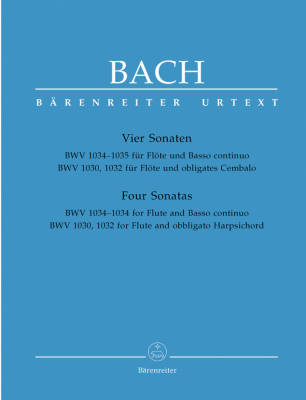 Baerenreiter Verlag - Four Sonatas BWV 1030, 1032, 1034, 1035 - Bach/Schmitz/Leisinger - Flute/Harpichord/Continuo - Score/Parts