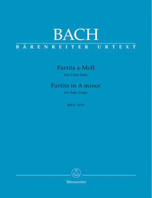 Baerenreiter Verlag - Partita in A Minor BWV 1013 - Bach/Schmitz/Leisinger - Flute - Sheet Music