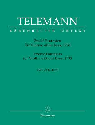 Baerenreiter Verlag - Twelve Fantasias TWV 40: 14-25 - Telemann/Hausswald - Violin - Book