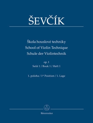Baerenreiter Verlag - School of Violin Technique op. 1, Book 1, 1st Position  - Sevcik/Foltyn - Violin - Book