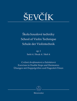 Baerenreiter Verlag - School of Violin Technique op. 1, Book 4, Exercises in Double Stops and Harmonics - Violin - Book