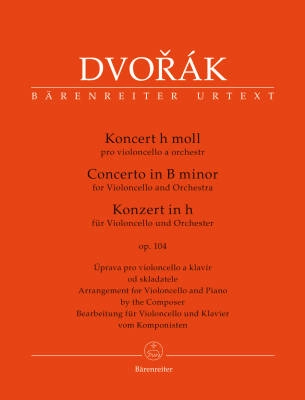 Baerenreiter Verlag - Concerto in B minor op. 104 - Dvorak/Del Mar - Cello/Piano Reduction - Book