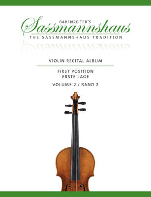 Baerenreiter Verlag - Violin Recital Album First Position, Volume 2 - Sassmannshaus/Lusk - Violin/Piano/Violin Duet - Book
