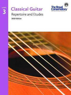 Classical Guitar Repertoire and Etudes, Level 3 - 2018 Edition - Book