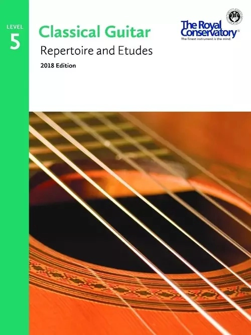 Classical Guitar Repertoire and Etudes, Level 5 - 2018 Edition - Livre