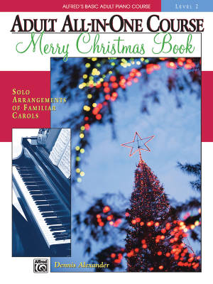 Alfred\'s Basic Adult All-in-One Course: Merry Christmas Book, Level 2 - Alexander - Piano - Book