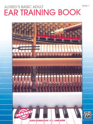 Alfred Publishing - Alfreds Basic Adult Piano Course: Ear Training Book, Level 1 - Kowalchyk/Lancaster - Piano - Book