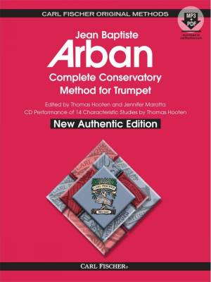 Carl Fischer - Complete Conservatory Method for Trumpet (New Authentic Edition) - Arban/Marotta/Hooten - Trumpet - Book/Media Online