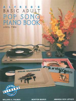 Alfred Publishing - Alfreds Basic Adult Piano Course: Pop Song Book, Level 2 - Palmer/Manus/Lethco - Piano - Book