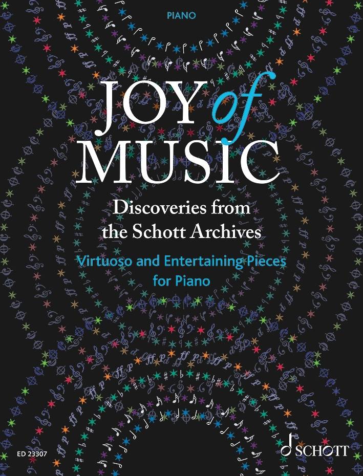 Joy of Music: Discoveries from the Schott Archives - Piano - Book