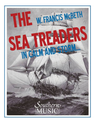 Southern Music Company - The Sea Treaders (In Calm and Storm) - McBeth - Concert Band - Gr. 4