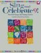 Shawnee Press - Sing and Celebrate 9! Sacred Songs for Young Voices - Unison, Classroom Materials - Book/Media Online