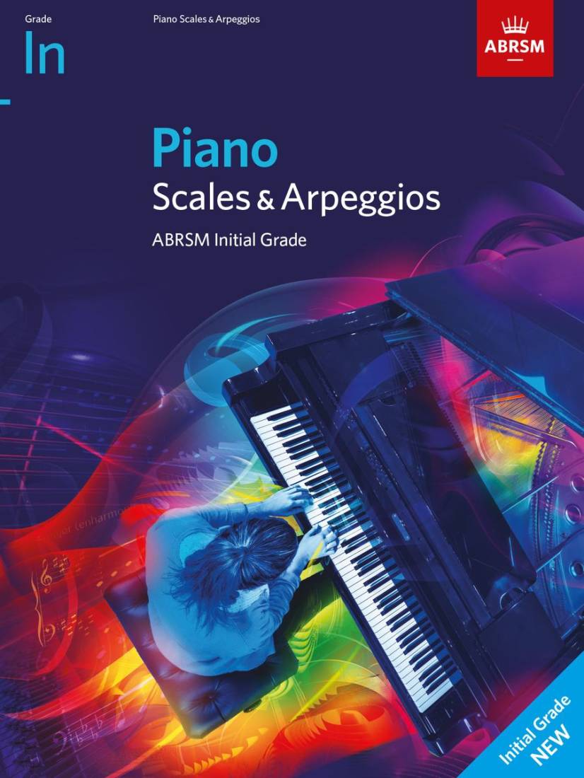 Piano Scales & Arpeggios 2021 & 2022, ABRSM Initial Grade - Book
