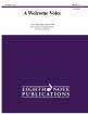 Eighth Note Publications - A Welcome Voice - Hartsough\/McKinney - Concert Band - Gr. 1.5