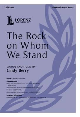 Lorenz Publishing Co. - The Rock on Whom We Stand - Berry - SATB