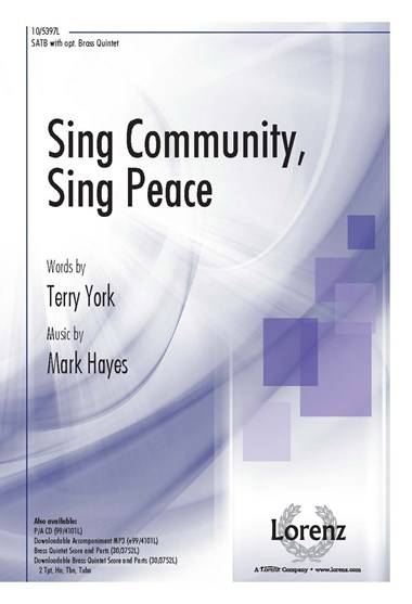 Sing Community, Sing Peace - York/Hayes - SATB