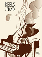 Reels au Piano - Traditional - Piano - Book