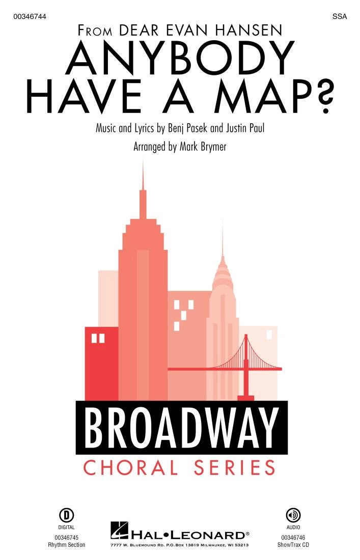 Anybody Have A Map? (from Dear Evan Hansen) - Pasek/Paul/Brymer - SSA