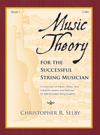 Music Theory for the Successful String Musician, Book 1 - Selby - Cello - Book