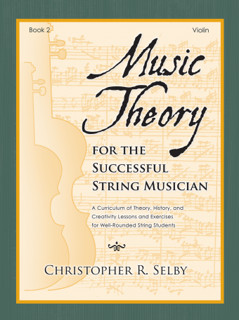Music Theory for the Successful String Musician, Book 2 - Selby - Violin - Book