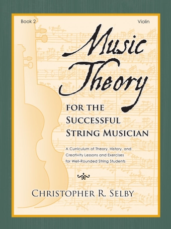 Music Theory for the Successful String Musician, Book 2 - Selby - Violin - Book