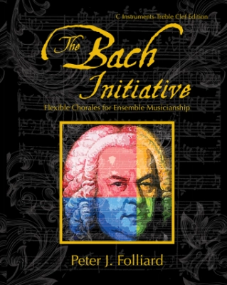 GIA Publications - The Bach Initiative - Folliard - C Instruments Treble Clef - Book