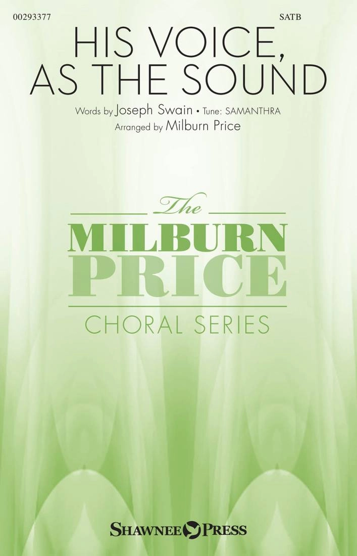 His Voice, as the Sound - Price - SATB