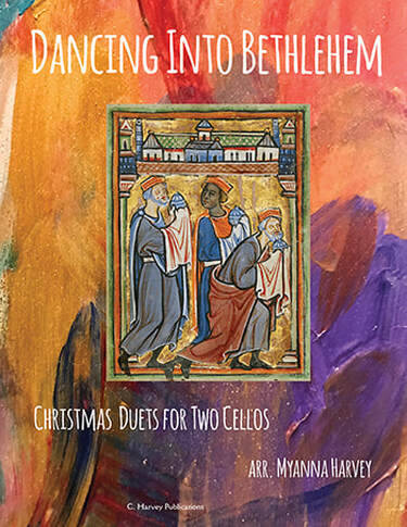 Dancing Into Bethlehem: Christmas Duets for Two Cellos - Harvey - Cello Duets - Book