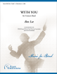 C. Alan Publications - With You - Lee - Concert Band - Gr. 2