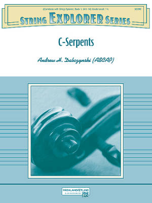Alfred Publishing - C-Serpents - Dabczynski - String Orchestra - Gr. 1.5