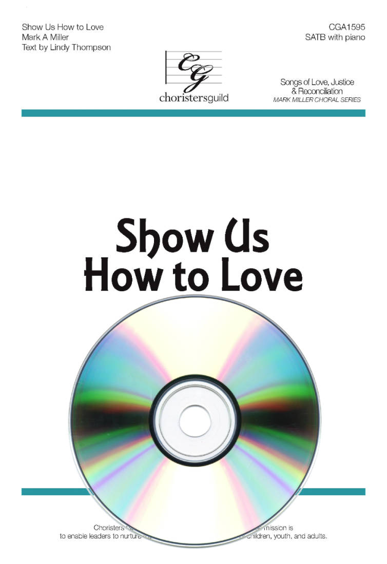 Show Us How to Love - Thompson/Miller - Accompaniment CD
