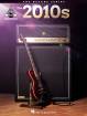 Hal Leonard - The 2010s: The Decade Series - Guitar TAB - Book